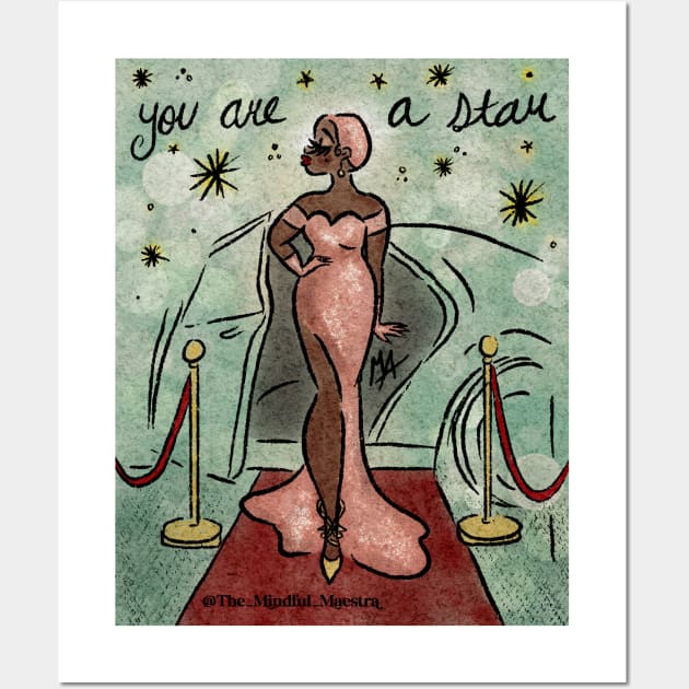 You are a star ⭐️ Wall Art by The Mindful Maestra